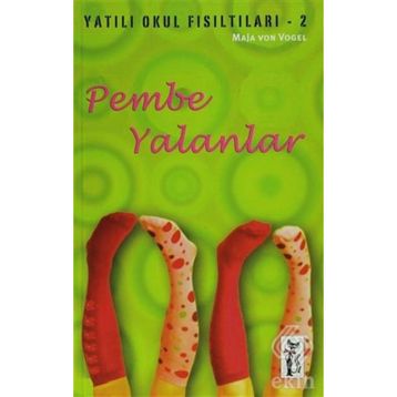 Yatılı Okul Fısıltıları 2 Pembe Yalanlar - Maja Von Vogel