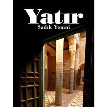 YATIR - SADIK YEMNI