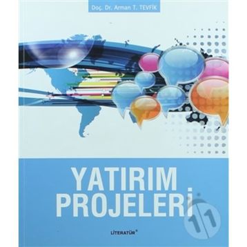 YATIRIM PROJELERI - ARMAN T. TEVFIK