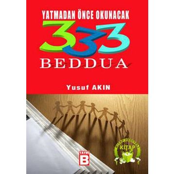 YATMADAN ÖNCE OKUNACAK 333 BEDDUA - YUSUF AKIN