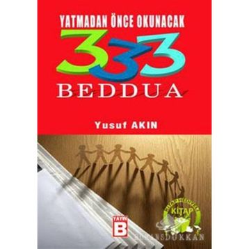YATMADAN ÖNCE OKUNACAK 333 BEDDUA - YUSUF AKIN