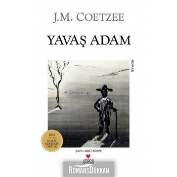 YAVAŞ ADAM - JOHN MAXWELL COETZEE