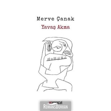 Yavaş Akma - Merve Çanak