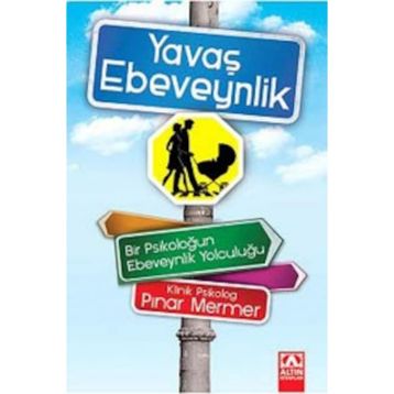 Yavaş Ebeveynlik - Pınar Mermer