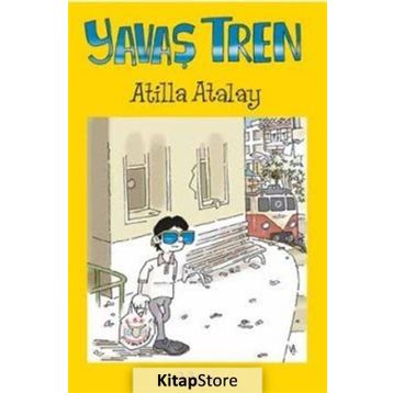 Yavaş Tren - Atilla Atalay