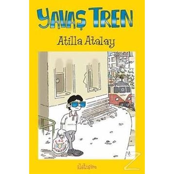Yavaş Tren - Atilla Atalay