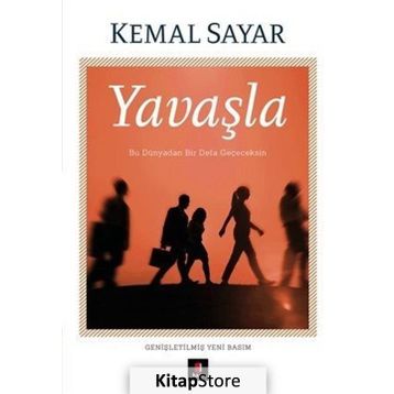 Yavaşla - Kemal Sayar