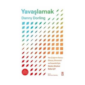 Yavaşlamak - Danny Dorling
