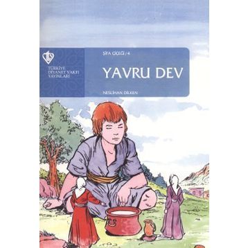 Yavru Dev - Şifa Çiçeği 4 - Neslihan Dilken