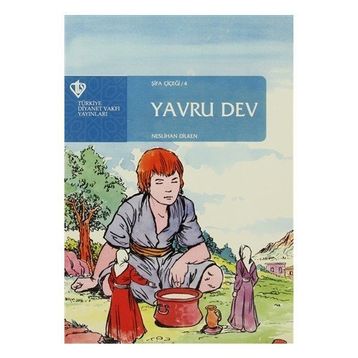 Yavru Dev - Şifa Çiçeği 4 - Neslihan Dilken