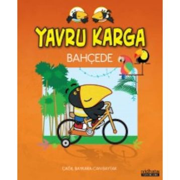 Yavru Karga Bahçede - Çağıl Baykara