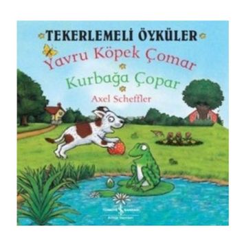 Yavru Köpek Çomar Kurbağa Çopar Tekerlemeli Öyküler