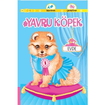 Yavru Köpek Evde - Abdullah Karaca
