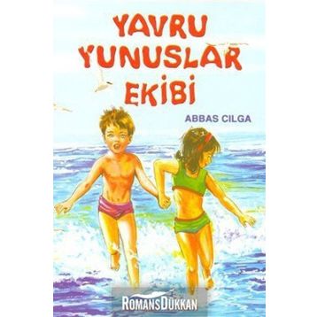 Yavru Yunuslar Ekibi - Abbas Çılga