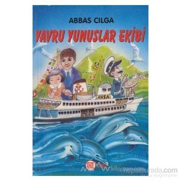 Yavru Yunuslar Ekibi - Abbas Çılga
