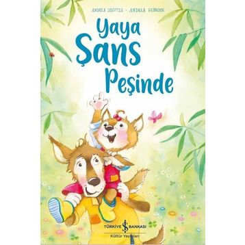Yaya Şans Peşinde - Andrea Schütze