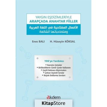 Yaygın Eşdizimleriyle Arapçada Anahtar Fiiller - Enes Balı H. Hüseyin Köksal