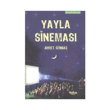 Yayla Sineması - Ahmet Günbaş