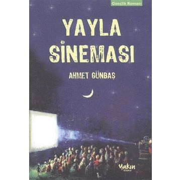 Yayla Sineması - Ahmet Günbaş