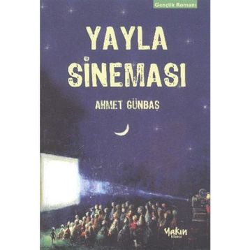 Yayla Sineması - Ahmet Günbaş