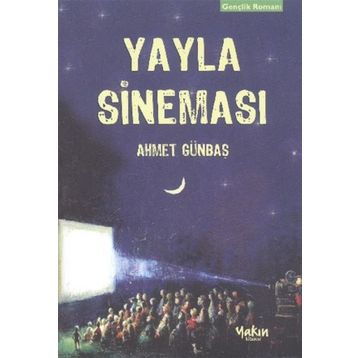 Yayla Sineması - Ahmet Günbaş