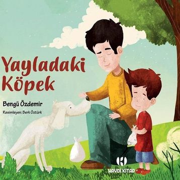 Yayladaki Köpek - Bengü Özdemir