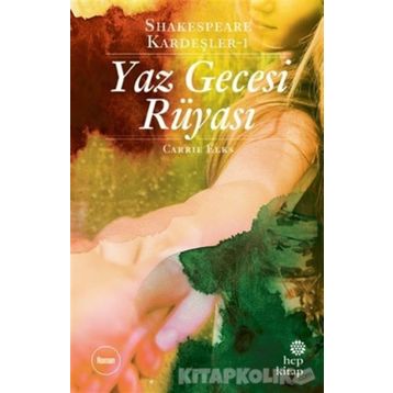 YAZ GECESI RÜYASI - WILLIAM SHAKESPEARE