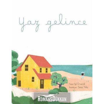 Yaz Gelince - Işıl Erverdi