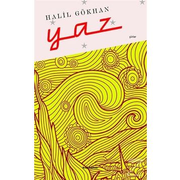 Yaz - Halil Gökhan