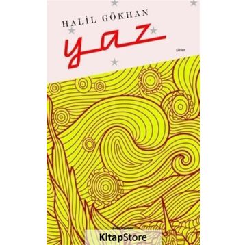 Yaz - Halil Gökhan