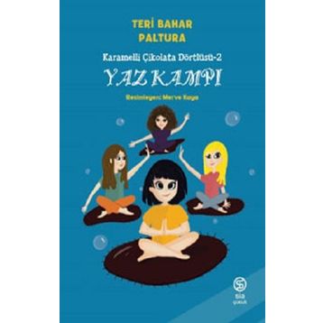 Yaz Kampı-Karamelli Çikolata Dörtlüsü -2 - Teri Bahar Paltura