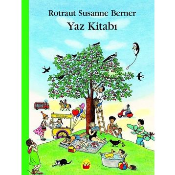 Yaz Kitabı - Rotraut Susanne Berner