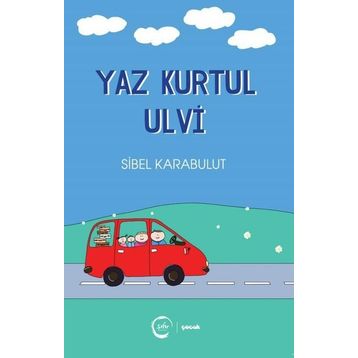 Yaz Kurtul Ulvi Sibel Karabulut