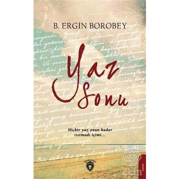 Yaz Sonu - B. Ergin Borobey