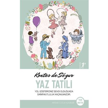 Yaz Tatili Kontes de Ségur