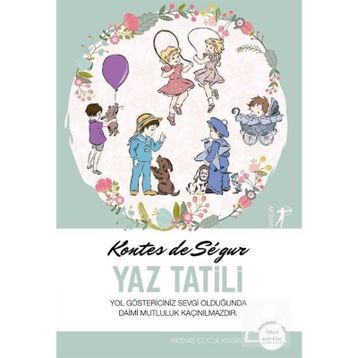 Yaz Tatili Kontes de Ségur