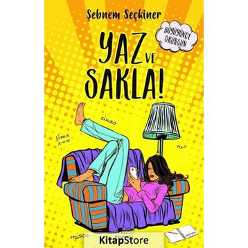 Yaz ve Sakla - Şebnem Seçkiner