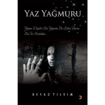 Yaz Yağmuru - Beyaz Tılsım