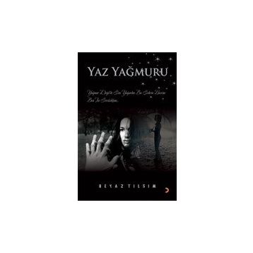 Yaz Yağmuru - Beyaz Tılsım