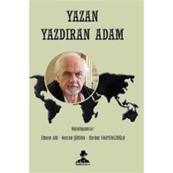 Yazan Yazdıran Adam - Ethem Arı