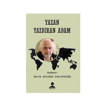 Yazan Yazdıran Adam - Ethem Arı