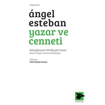 Yazar ve Cenneti - Angel Esteban