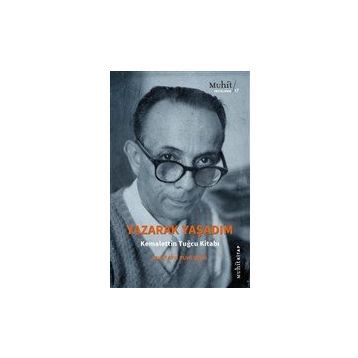 Yazarak Yaşadım - Mustafa Ruhi Şirin