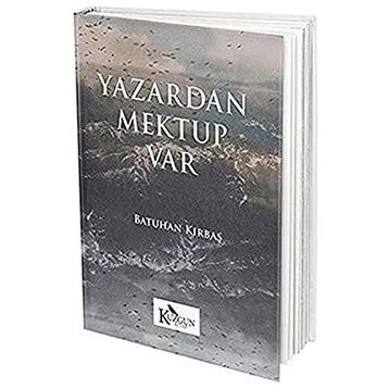 Yazardan Mektup Var - Batuhan Kırbaş