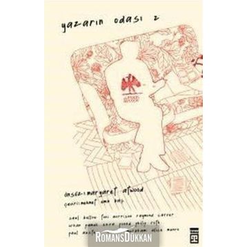 Yazarın Odası - 2 - Haruki Murakami Raymond Carver Philip Roth Toni Morrison Paul Auster Alice Munro Orhan Pamuk Ezra Pound Saul Bellow