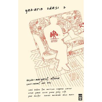 Yazarın Odası - 2 - Haruki Murakami Raymond Carver Philip Roth Toni Morrison Paul Auster Alice Munro Orhan Pamuk Ezra Pound Saul Bellow