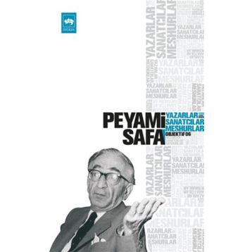 Yazarlar, Sanatçılar, Meşhurlar (Objektif: 6) - Peyami Safa