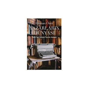 Yazarların Dünyası - Osman Özer
