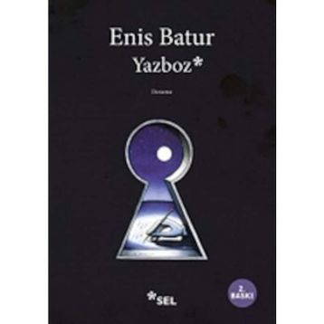 YAZBOZ - ENIS BATUR