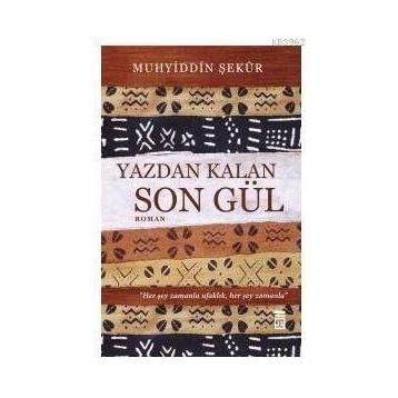 Yazdan Kalan Son Gül - Muhyiddin Shakoor
